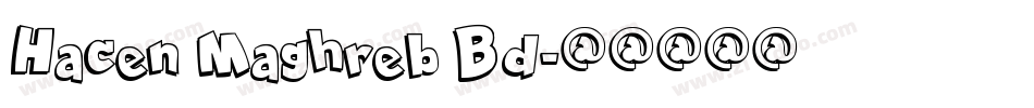 Hacen Maghreb Bd字体转换